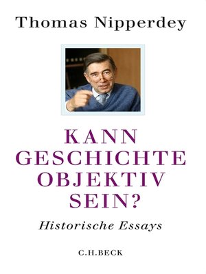 cover image of Kann Geschichte objektiv sein?